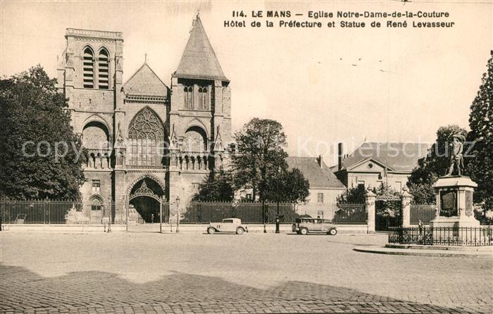 Le Mans Sarthe Eglise Notre Dame de la Couture Hotel de la Prefectur et Statue d