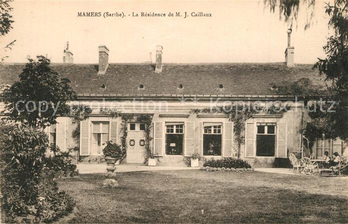Mamers Sarthe Le Residence de M.J. Caillaux