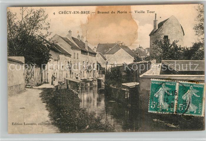 Crecy en Brie Brasset du Morin Vieille Tour