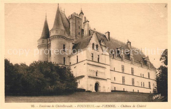 Vouneuil-sur-Vienne Chateau de Chistre