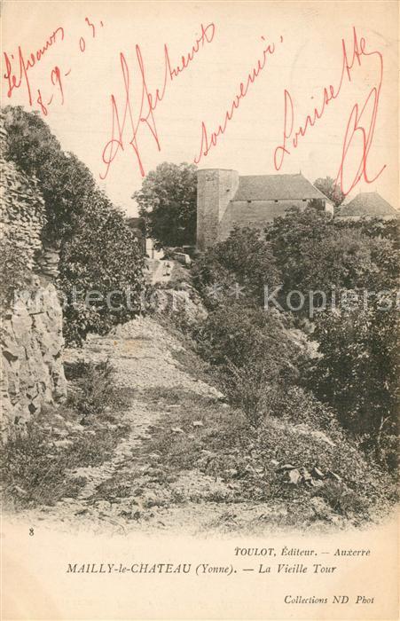 Mailly-le-Chateau La Vieille Tour