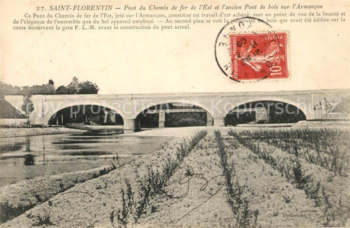 Saint-Florentin 89 Pont du Chemin de fer de l’Est et l’ancien Pont de bois sur l