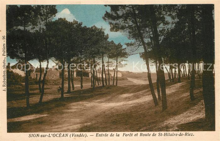 Sion sur Ocean Entree de la Foret et Route de St Hilai