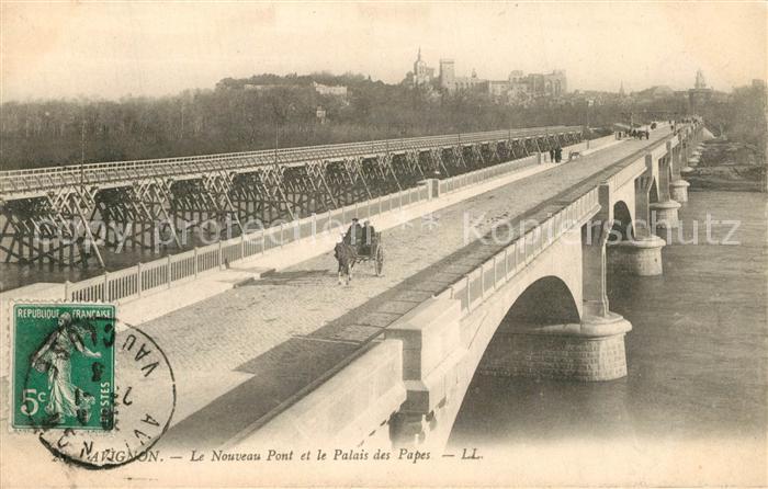 Avignon Vaucluse Le Nouveau Pont et le Palais des Papes