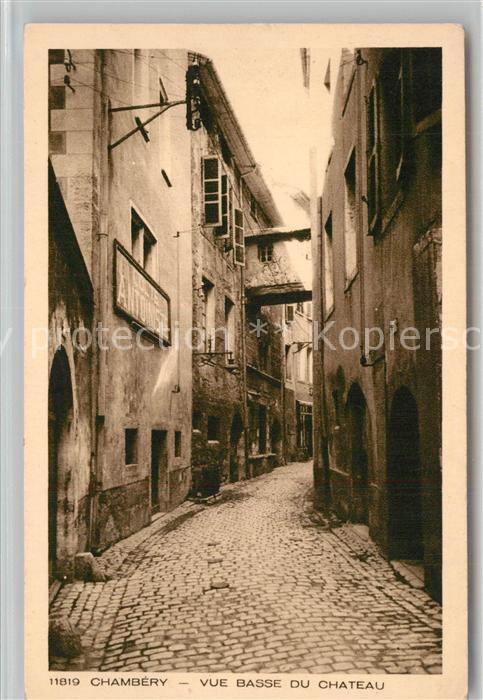 Chambery Savoie Vue basse du Chateau Collection Les Deux Savoies
