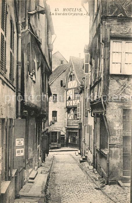 Moulins Allier Rue des Orfèvres