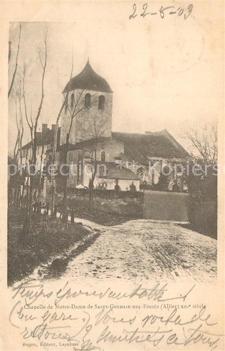 Saint-Germain-des-Fosses Chapelle de Notre Dame XIIIe siècle