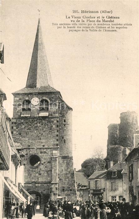 Herisson Allier Vieux Clocher Chateau Place du Marché