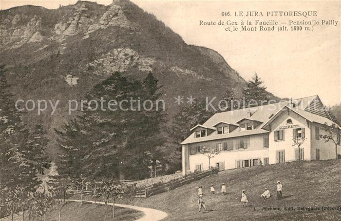 Gex Route a la Faucille Pension le Pailly et Mont Rond