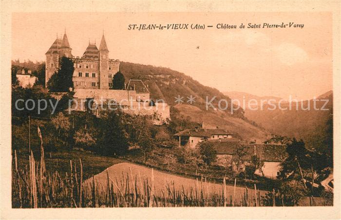 Saint-Jean-le-Vieux Ain Chateau de Saint Pierre de Varey