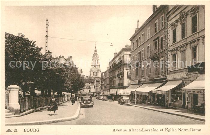 Bourg-en-Bresse Avenue Alsace Lorraine Eglise Notre Dam