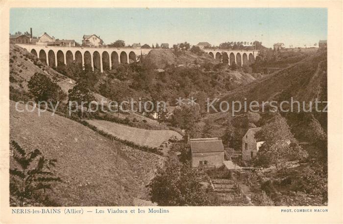 Neris-les-Bains Les Viaducs et les Moulins Feldpost