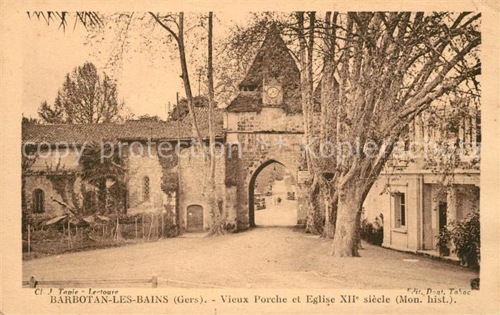Barbotan les Bains Vieux Porche et Eglise