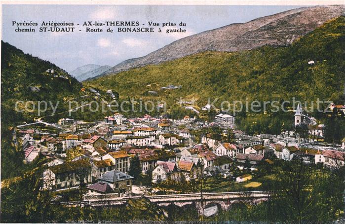 Ax-les-Thermes Vue prise du chemin St Udaut Route de Bonascre a gauche