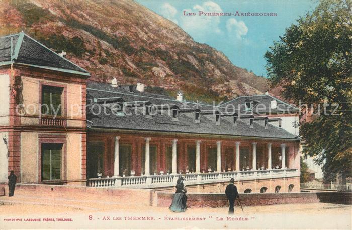 Ax-les-Thermes Etablissement Le Modele