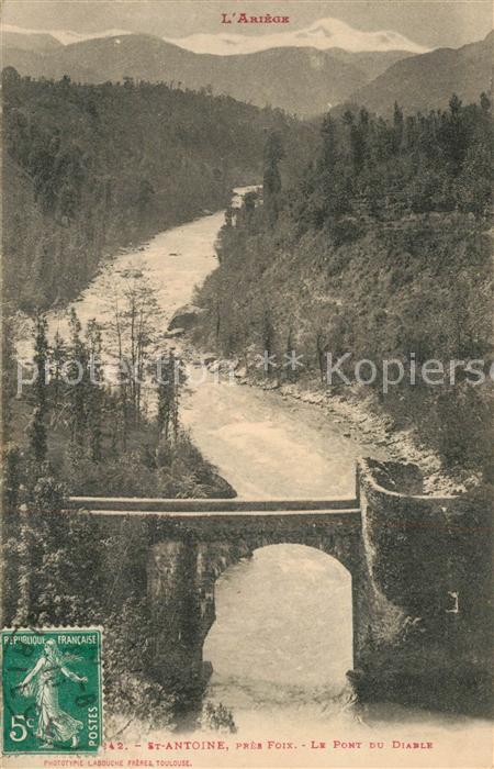 Saint Antoine Foix Le Pont du Diable