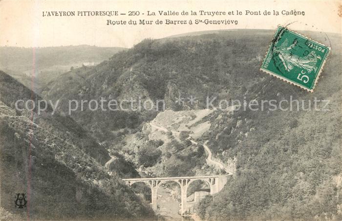 Aveyron La Vallee de la Truyere et le Pont de la Cadene Route du Mur de Barrez a