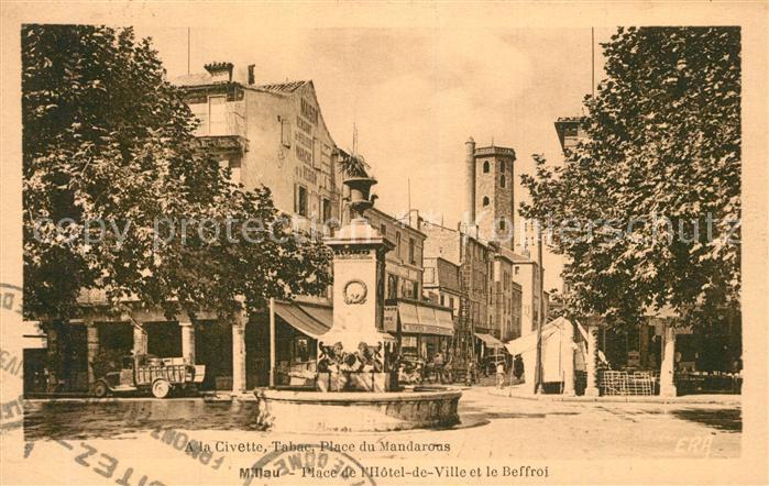 Millau Aveyron Place de l’Hotel de Ville et le Beffroi