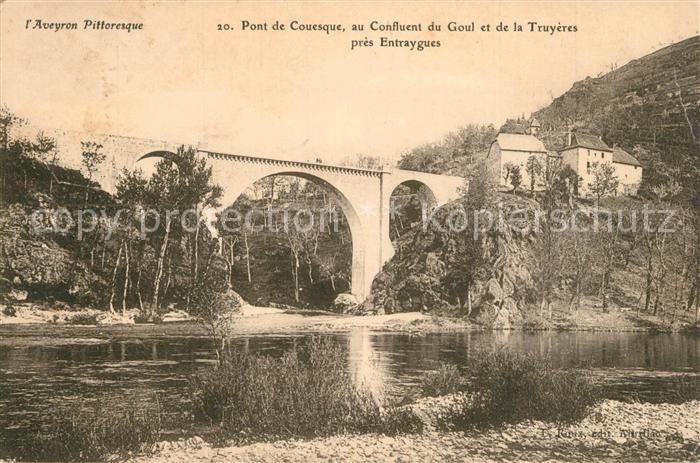 Entraygues-sur-Truyere Pont de Couesque au Confluent de Goul