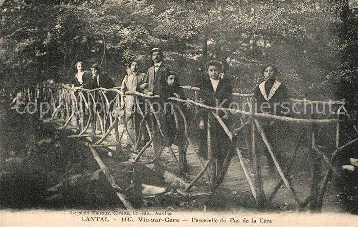 Vic-sur-Cere Passerelle du Pas de la Cere