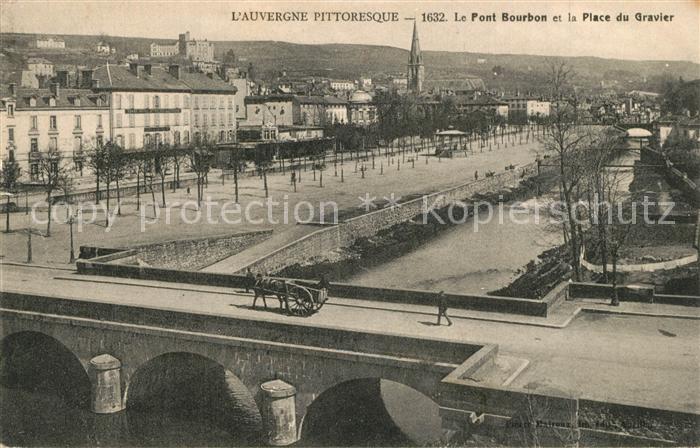 Auvergne Region Le Pont Bourbon et la Place du Gravier