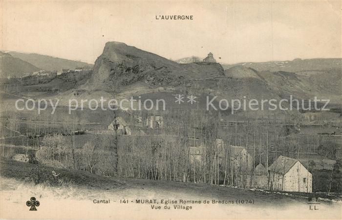 Murat Cantal Eglise Romane de Bradons Vue du Village