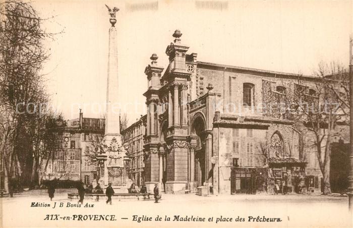 Aix-en-Provence Eglise de la Madelene et place des Precheurs