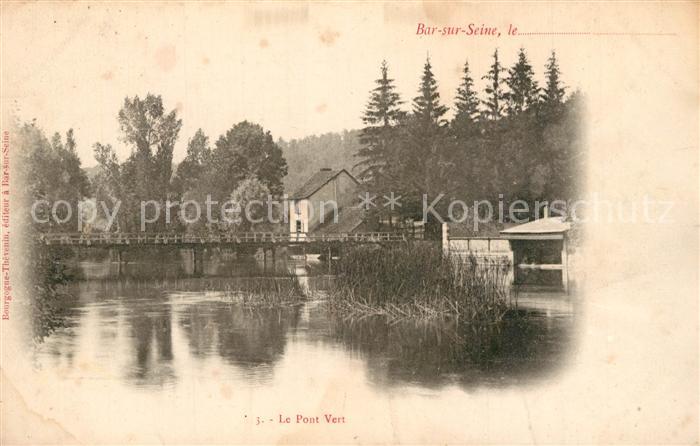 Bar-sur-Seine Le Pont Vert