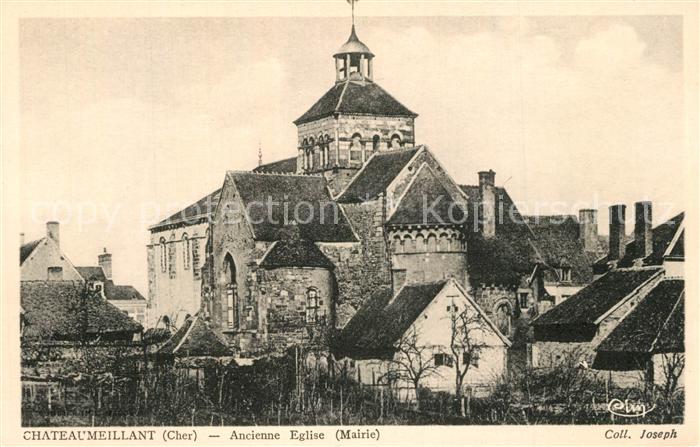 Chateaumeillant Ancienne Eglise Mairie