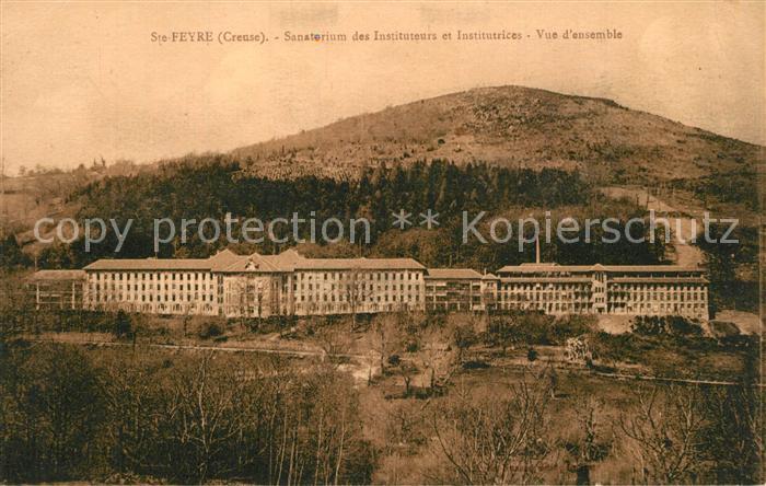 Sainte-Feyre Sanatorium