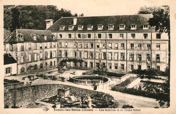 Evaux-les-Bains Les Sources la Grand Hotel