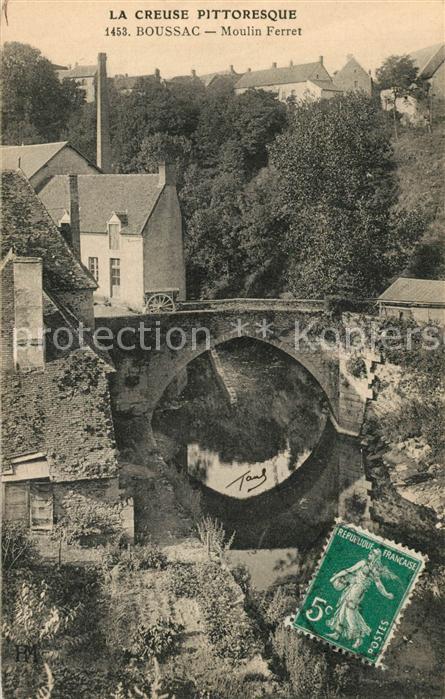 Boussac Creuse Moulin Ferret