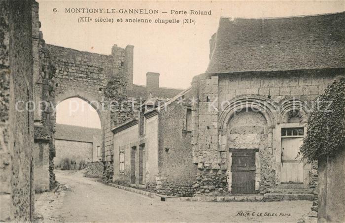 Montigny-le-Gannelon Porte Roland XIIe siècle et ancienne chapelle XIe siécle
