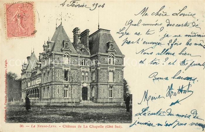 La Neuve-Lyre Chateau de la Chapelle