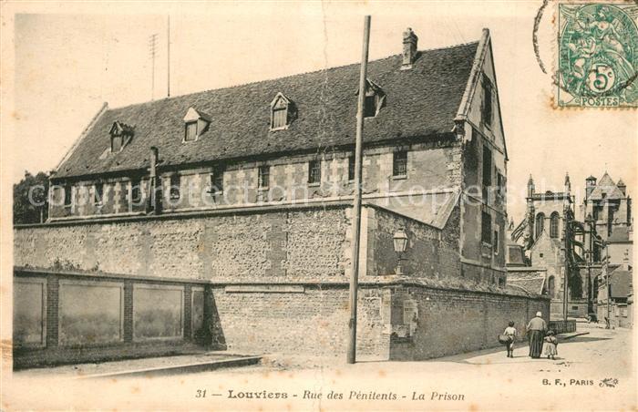 Louviers Eure Rue des Pénitents la prison