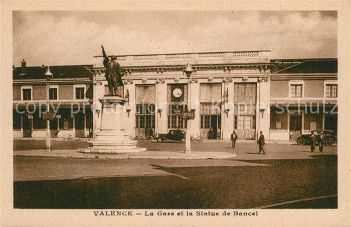 Valence 26 La Gare et Statue de Bancel Monument
