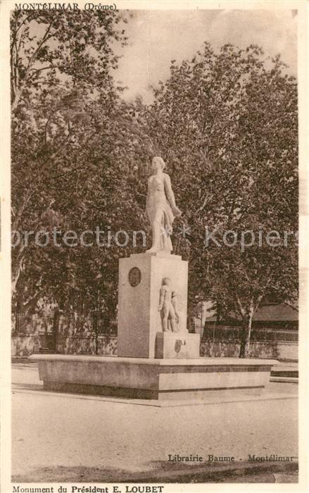 Montelimar Monument du President E. Loubet