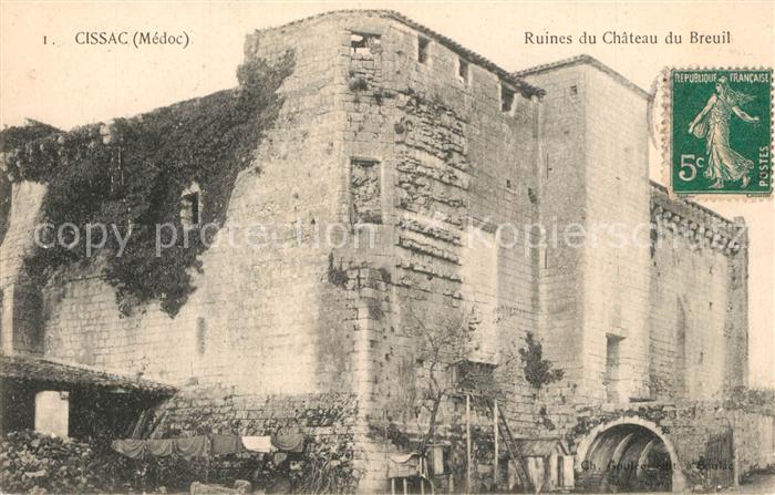 Cissac-Medoc Ruines du Chateau du Breuil