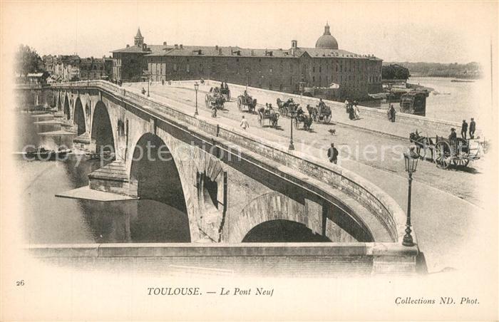 Toulouse Haute-Garonne Le Pont Neuf Pferdekutschen