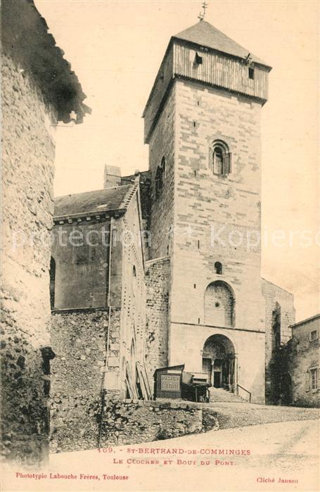 Saint-Bertrand-de-Comminges Le Clocher et Bout du Pont