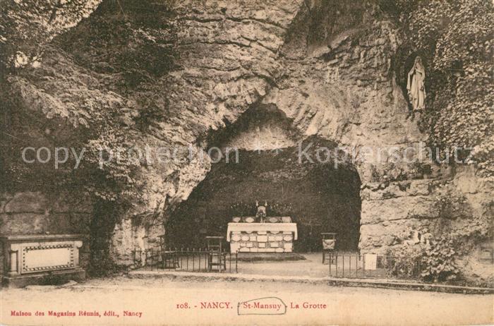 Nancy Lothringen St Mansuy La Grotte