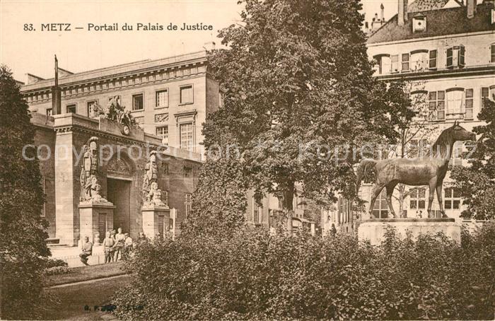 Metz  57 Moselle Portail du Palais de Justice