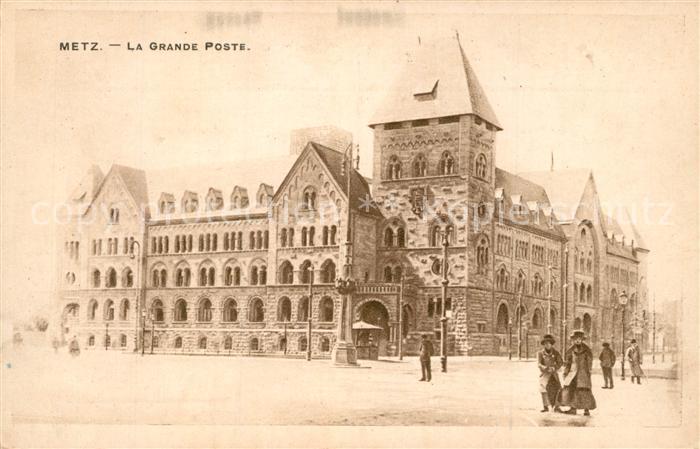 Metz  57 Moselle La Grande Poste