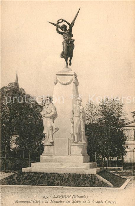 Langon Gironde Monument eleve a la Memoire des Morts d