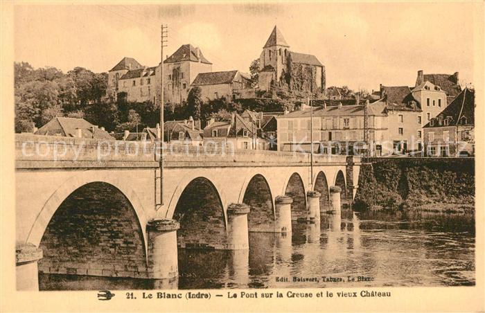 Le Blanc Indre Pont sur la Creuse et Chateau