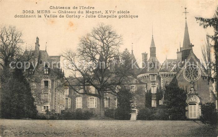 Mers-sur-Indre Chateaux du Magnet
