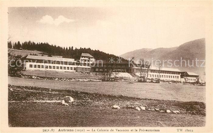 Autrans Colonie de Vacances et le Pr?ventorium