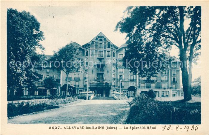Allevard les Bains Isere Le Splendid Hôtel