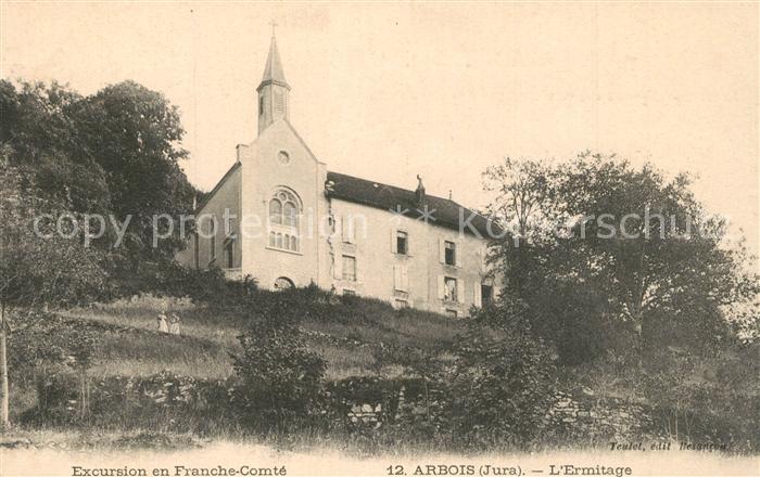 Arbois Ermitage