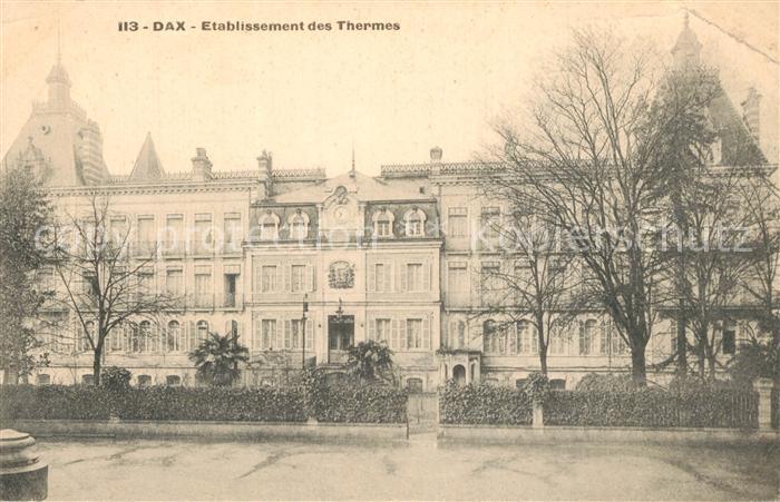 Dax Landes Etablissement des Thermes